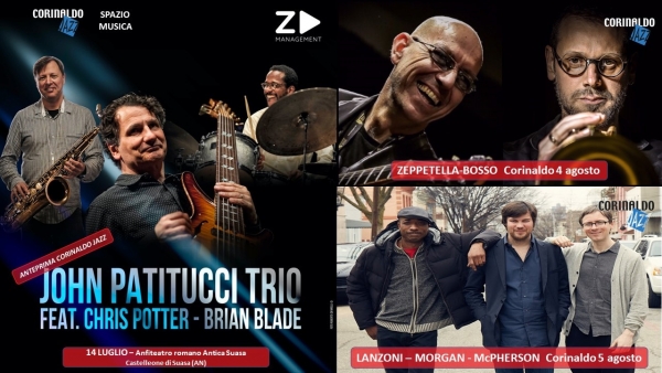 Corinaldo Jazz anteprima : JOHN PATITUCCI Trio feat. BRIAN BLADE & CHRIS POTTER