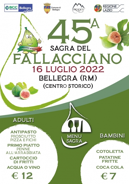 SAGRA DEL FICO 'FALLACCIANO' 2022, 45ª edizione, Centro Storico, Bellegra (Roma).